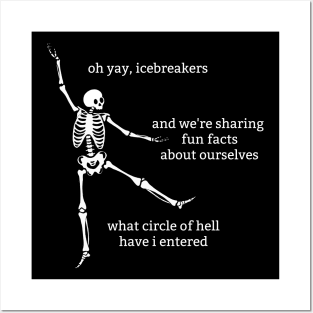 Sassy Skeleton: "Oh Yay, Icebreakers" Posters and Art